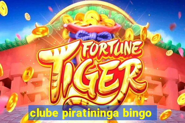 clube piratininga bingo